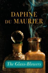 the glass blowers daphne du maurier