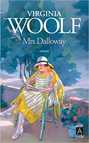 Mrs Dalloway by Virginia Woolf (1925) LiteraryLadiesGuide