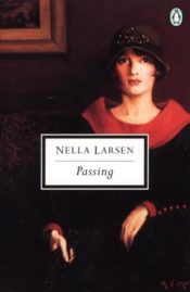 Passing By Nella Larsen (1929): An Introduction | LiteraryLadiesGuide