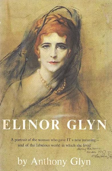 Elinor Glyn, a Biography by Anthony Glyn (1955) - Literary Ladies Guide